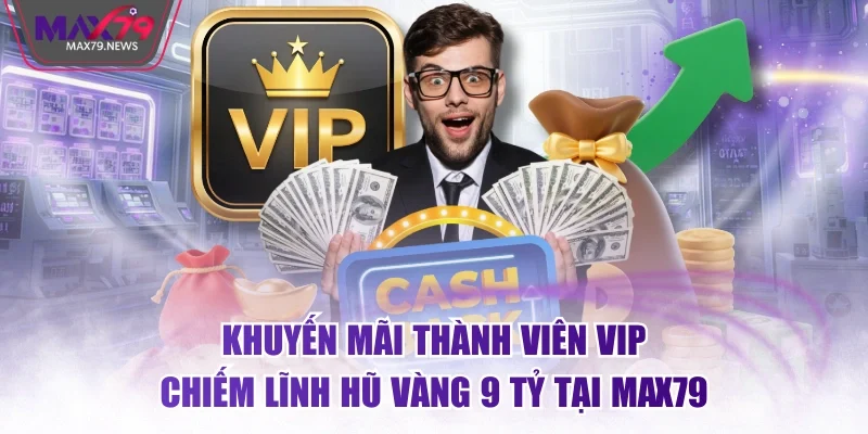 Khuyến mãi thành viên vip