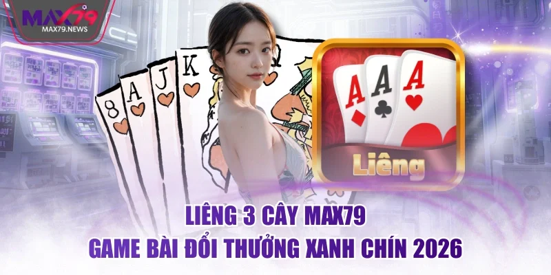 Liêng 3 cây