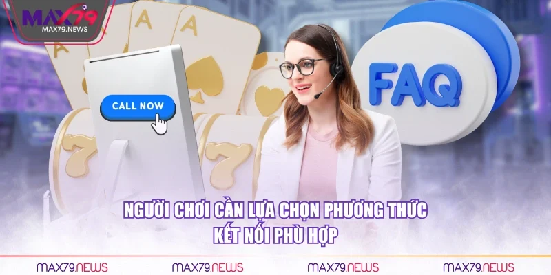 Người chơi cần lựa chọn phương thức kết nối phù hợp