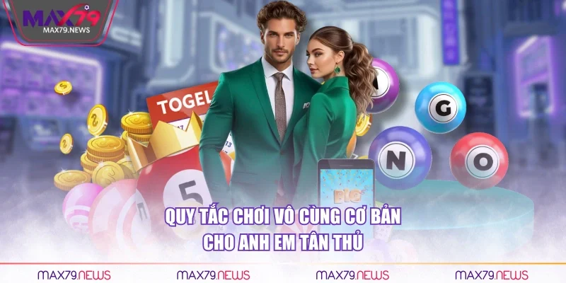 Quy tắc chơi vô cùng cơ bản cho anh em tân thủ